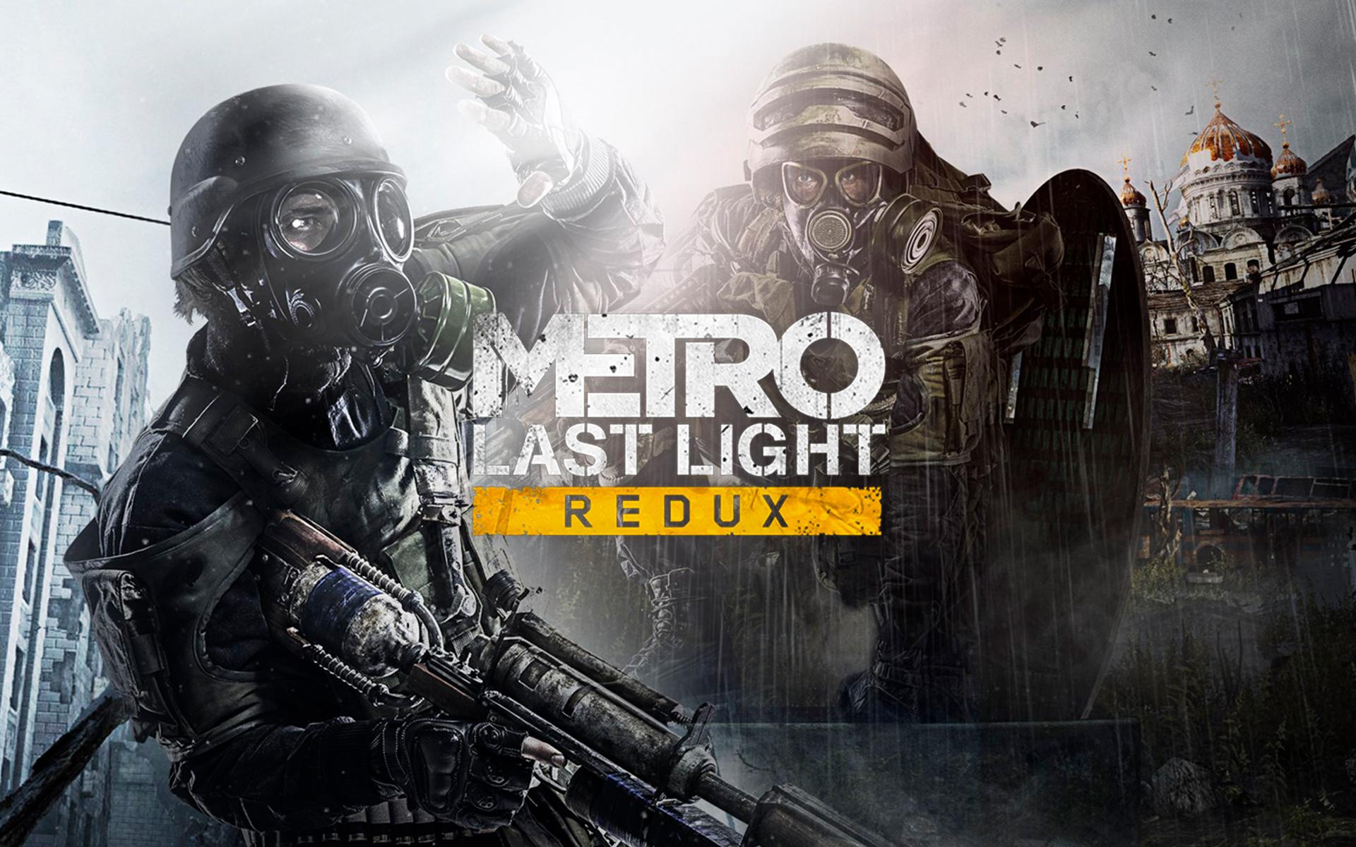 Metro Last Light Redux