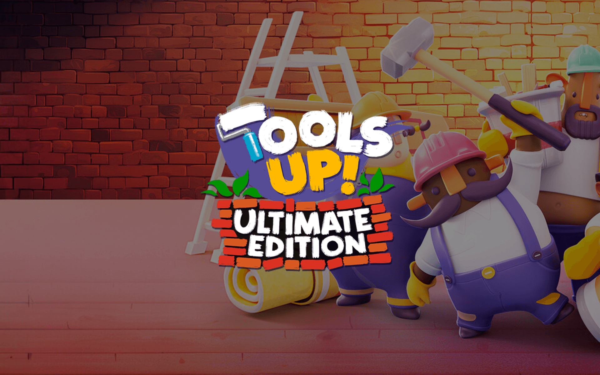 Tools Up! Ultimate Edition