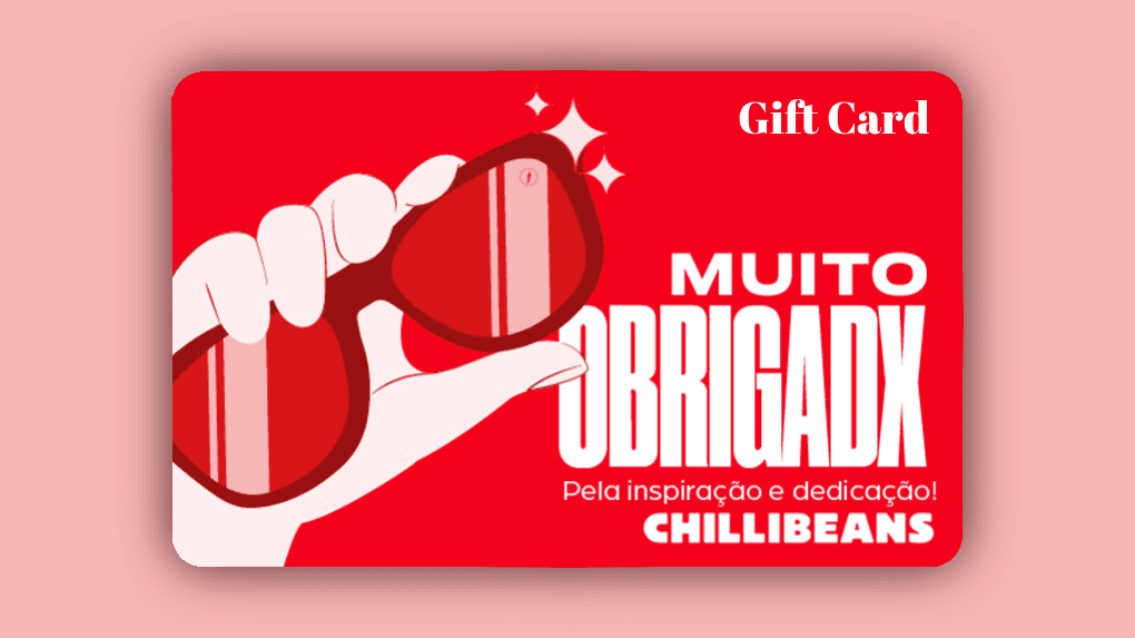 Gift Card Chilli Beans - R$200